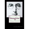 Imagine: Vida y canciones de John Lennon